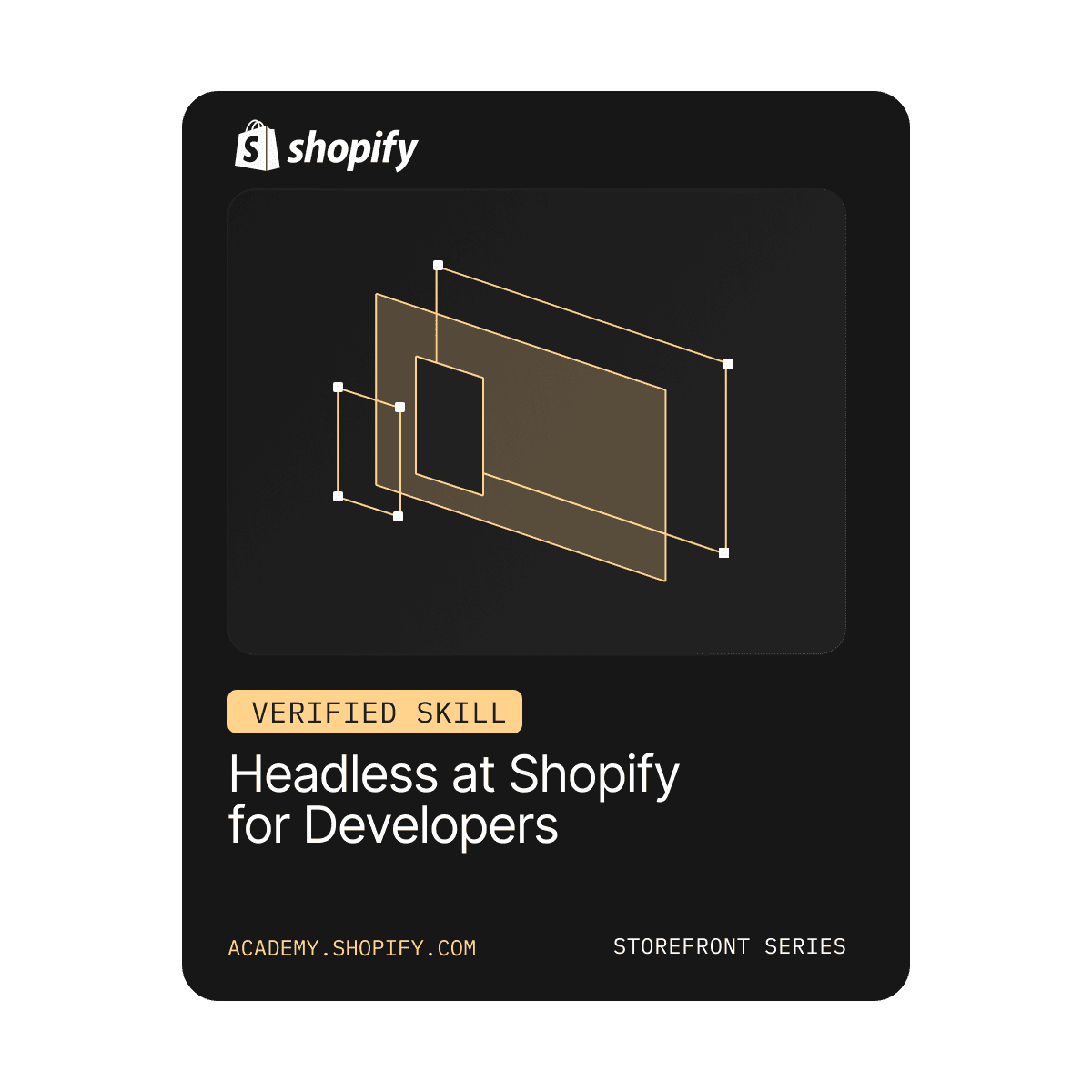 Headless at Shopify for Developers: Verified Skill Badge